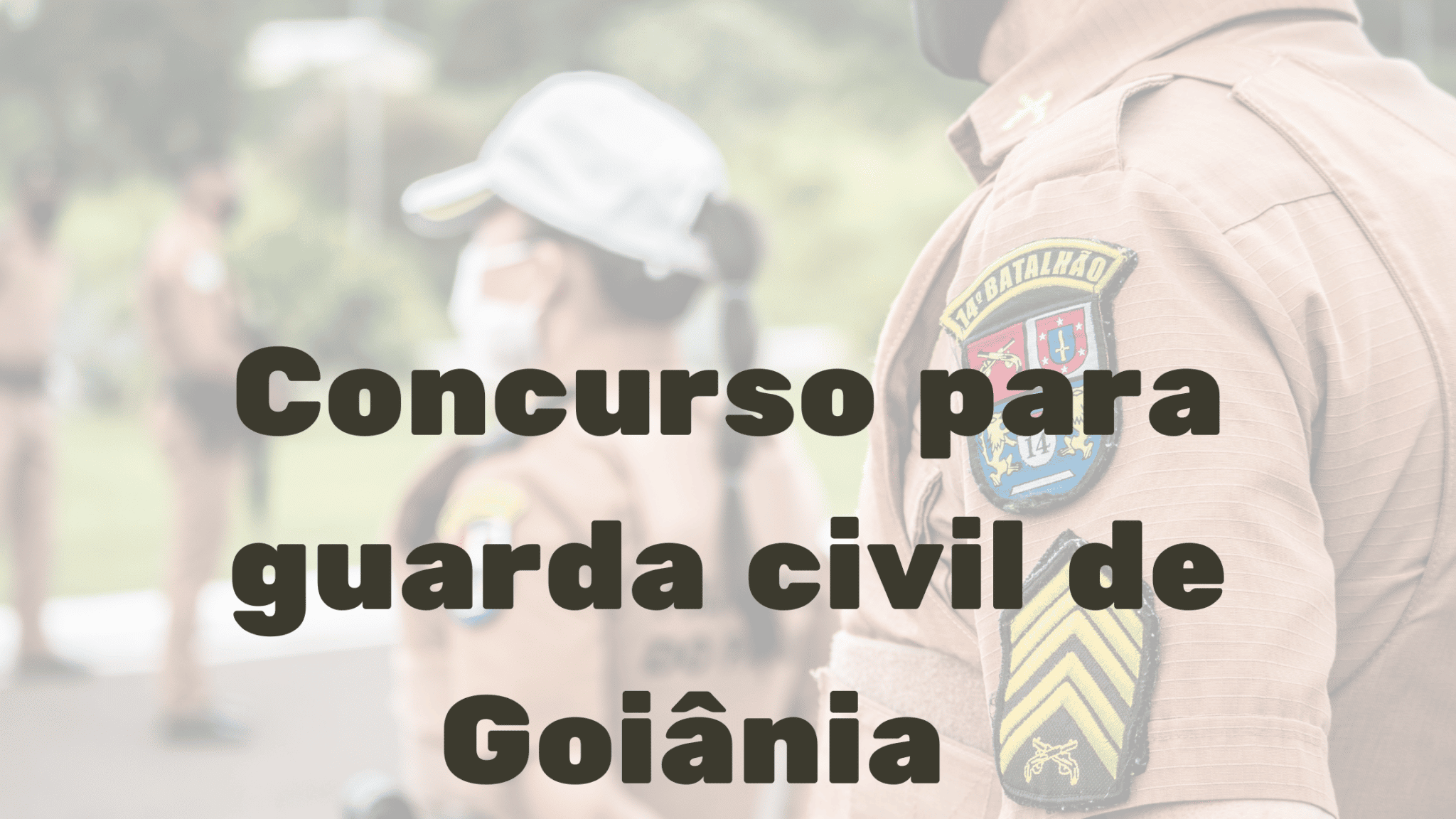 Concurso Para Guarda Civil De Goi Nia Est Edital Autorizado S O