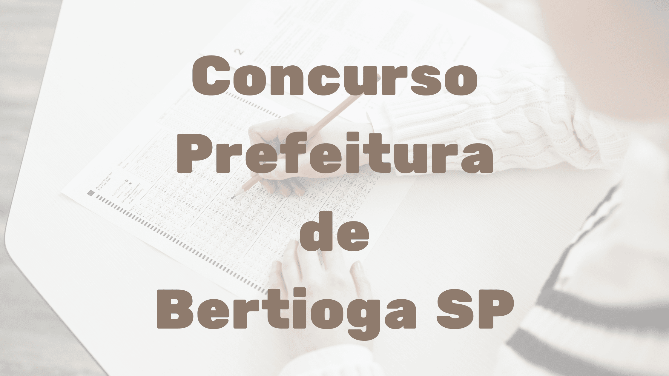 Concurso Prefeitura de Bertioga SP